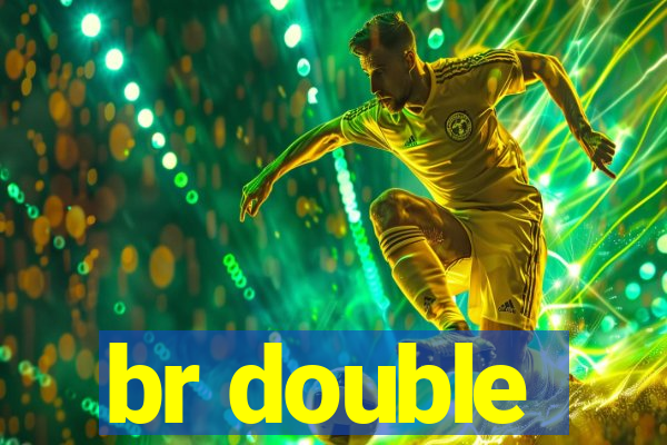 br double